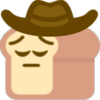 :breadpensivecowboy: